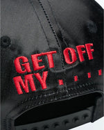 Get Off My D*** Satin Hat